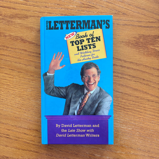 David Letterman's Book of Top Ten Lists: and Wedding Dress Patterns for the Husky Bride