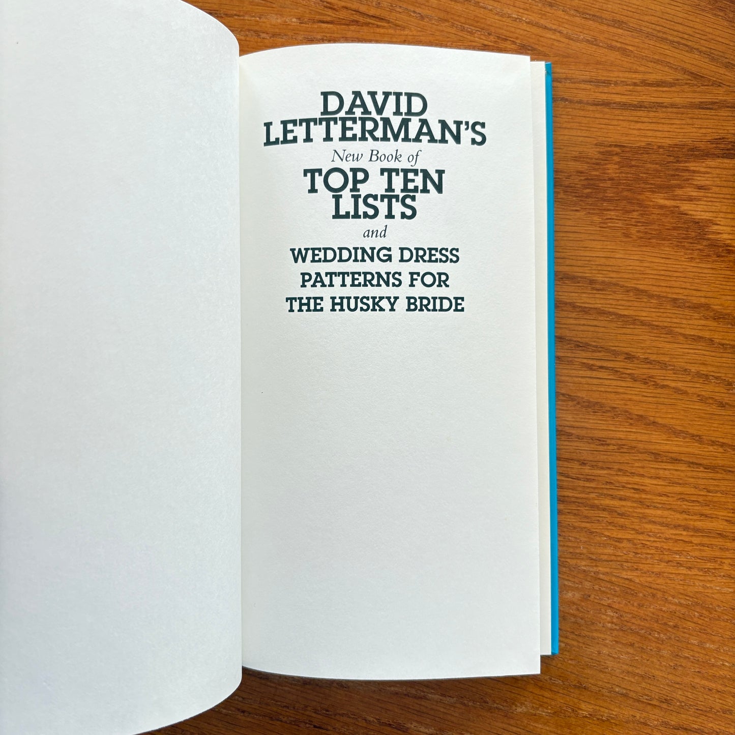 David Letterman's Book of Top Ten Lists: and Wedding Dress Patterns for the Husky Bride
