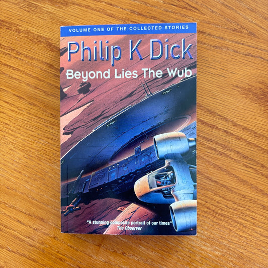 Philip K. Dick - Beyond Lies The Wub