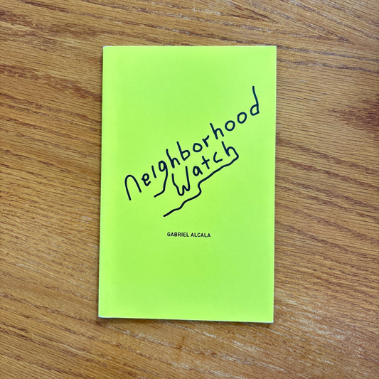 Neighborhood Watch - Gabriel Alcala
