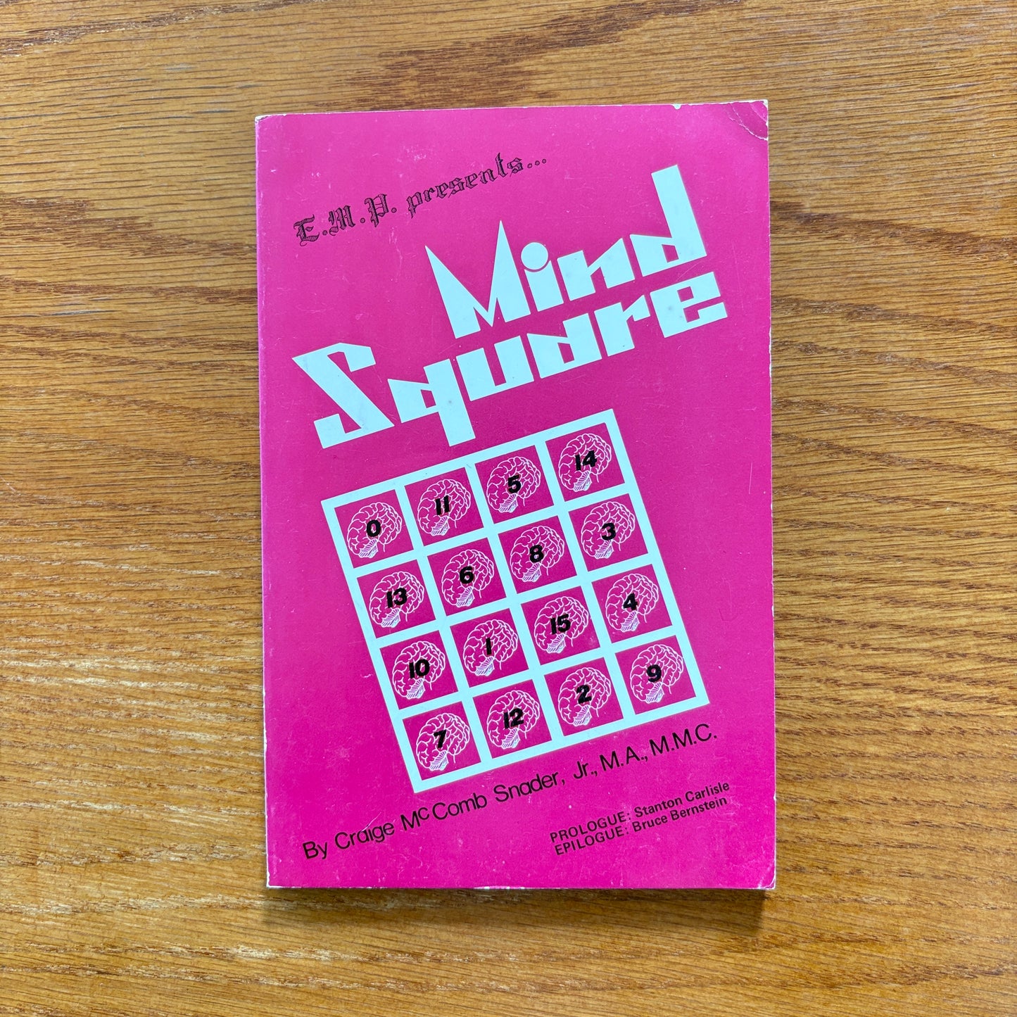 Mind Square - Craige MC Comb Snader, Jr., M.A., M.M.C.
