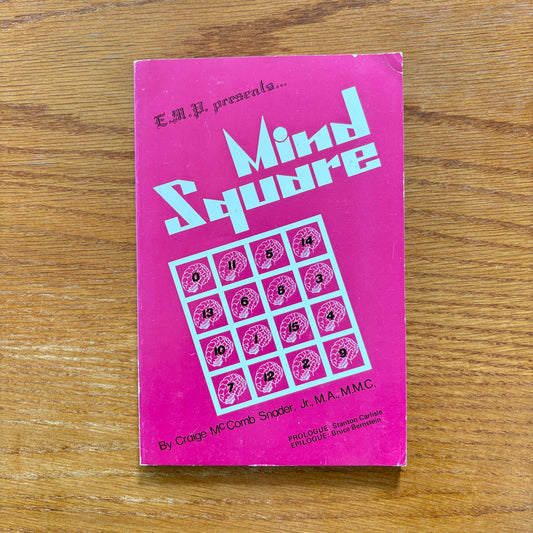 Mind Square - Craige MC Comb Snader, Jr., M.A., M.M.C.