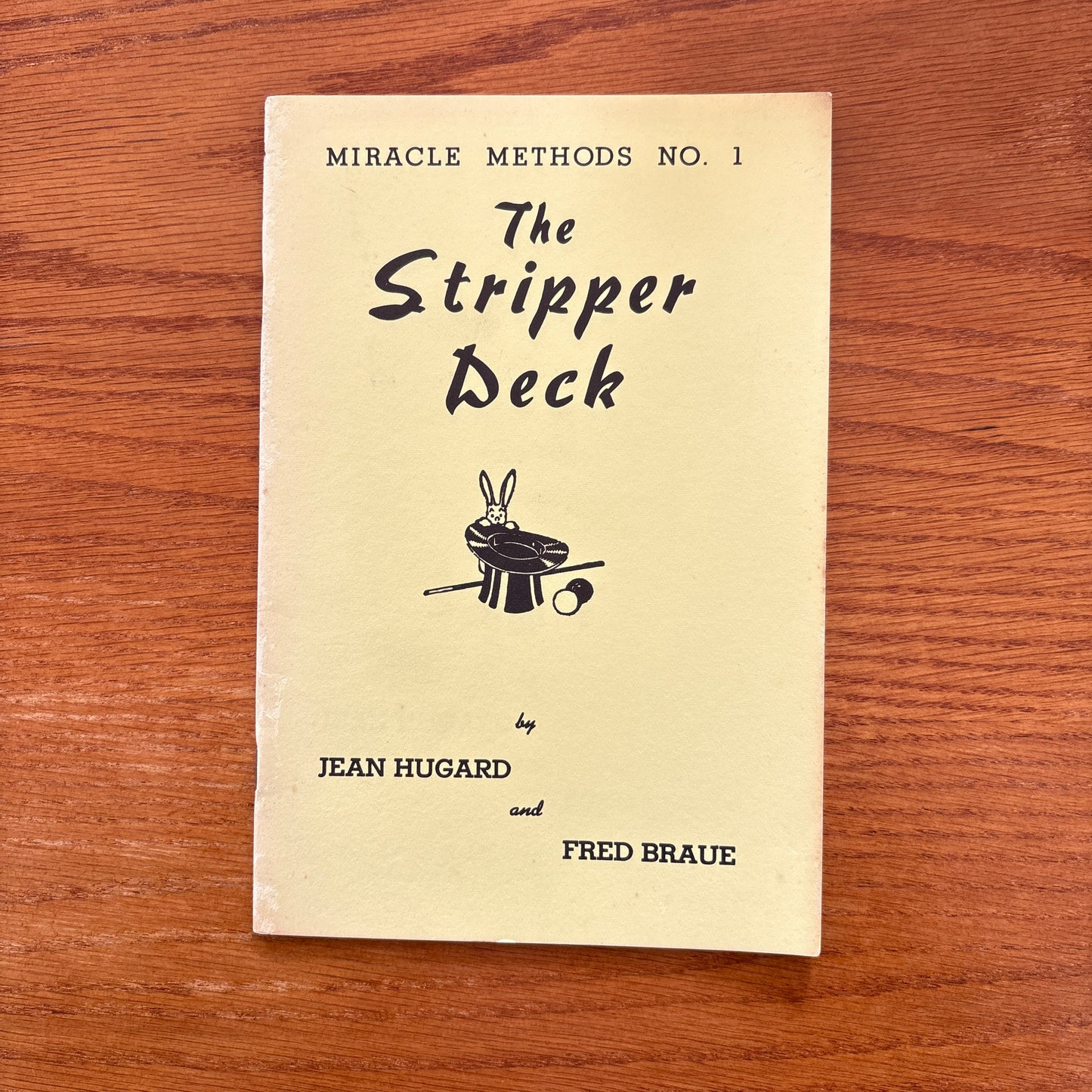 Miracle Methods No. 1 The Stripper Deck - Jean Hugard & Fred Braue