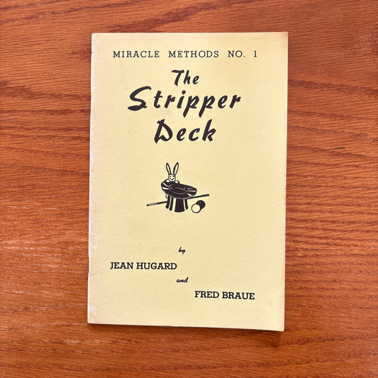 Miracle Methods No. 1 The Stripper Deck - Jean Hugard & Fred Braue