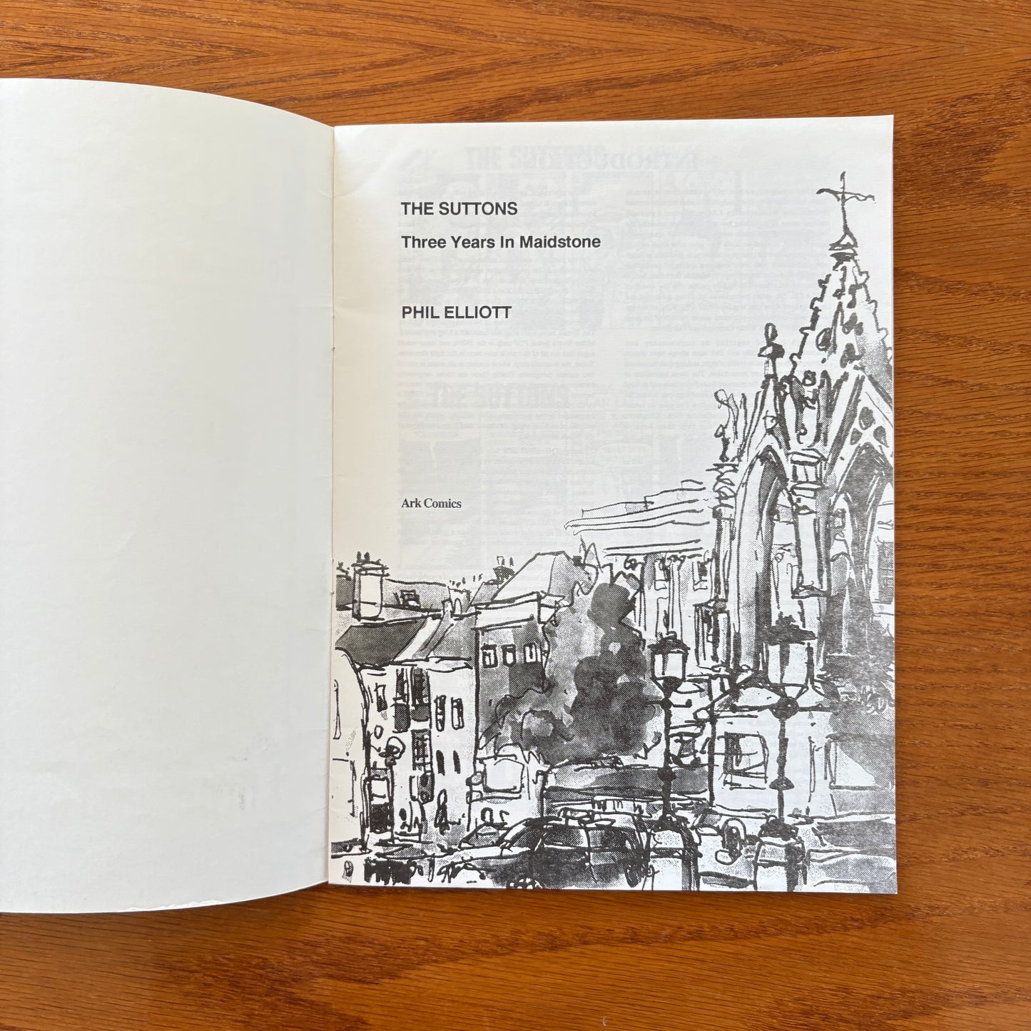 The Suttons: Three years in Maidstone - Collected comic strips by Phil Elliott