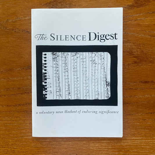 The Silence Digest
