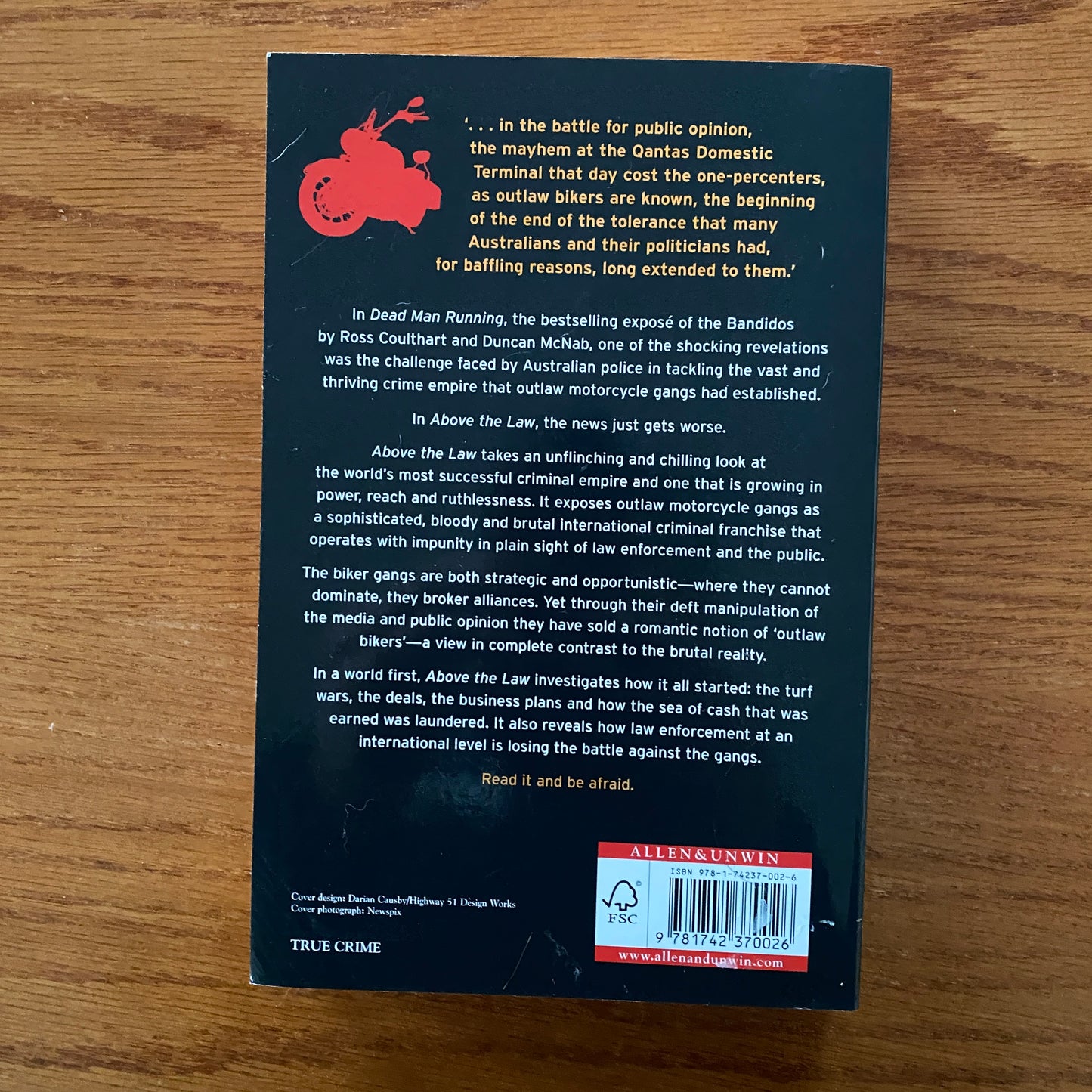 Above The Law: How Outlaw Motorcycle Gangs Established The World's Biggest Criminal Empire - Ross Coulthart & Duncan McNab