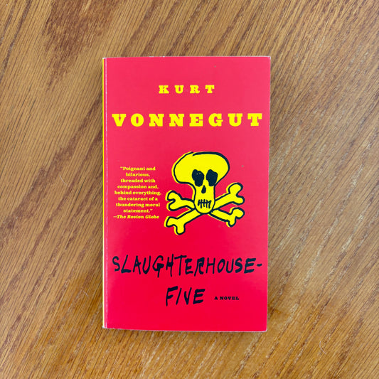 Kurt Vonnegut - Slaughterhouse 5