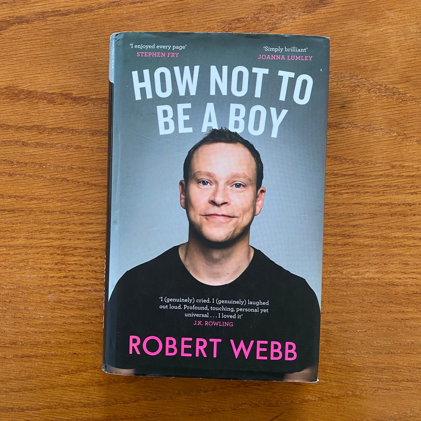 Robert Webb - How Not To Be A Boy