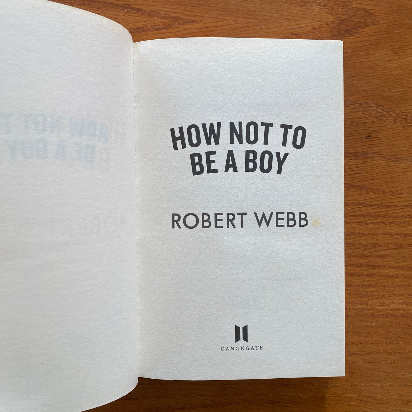 Robert Webb - How Not To Be A Boy