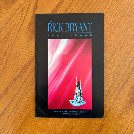 The Rick Bryant Sketchbook