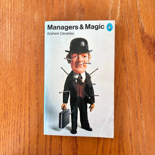 Managers & Magic - Graham Cleverley