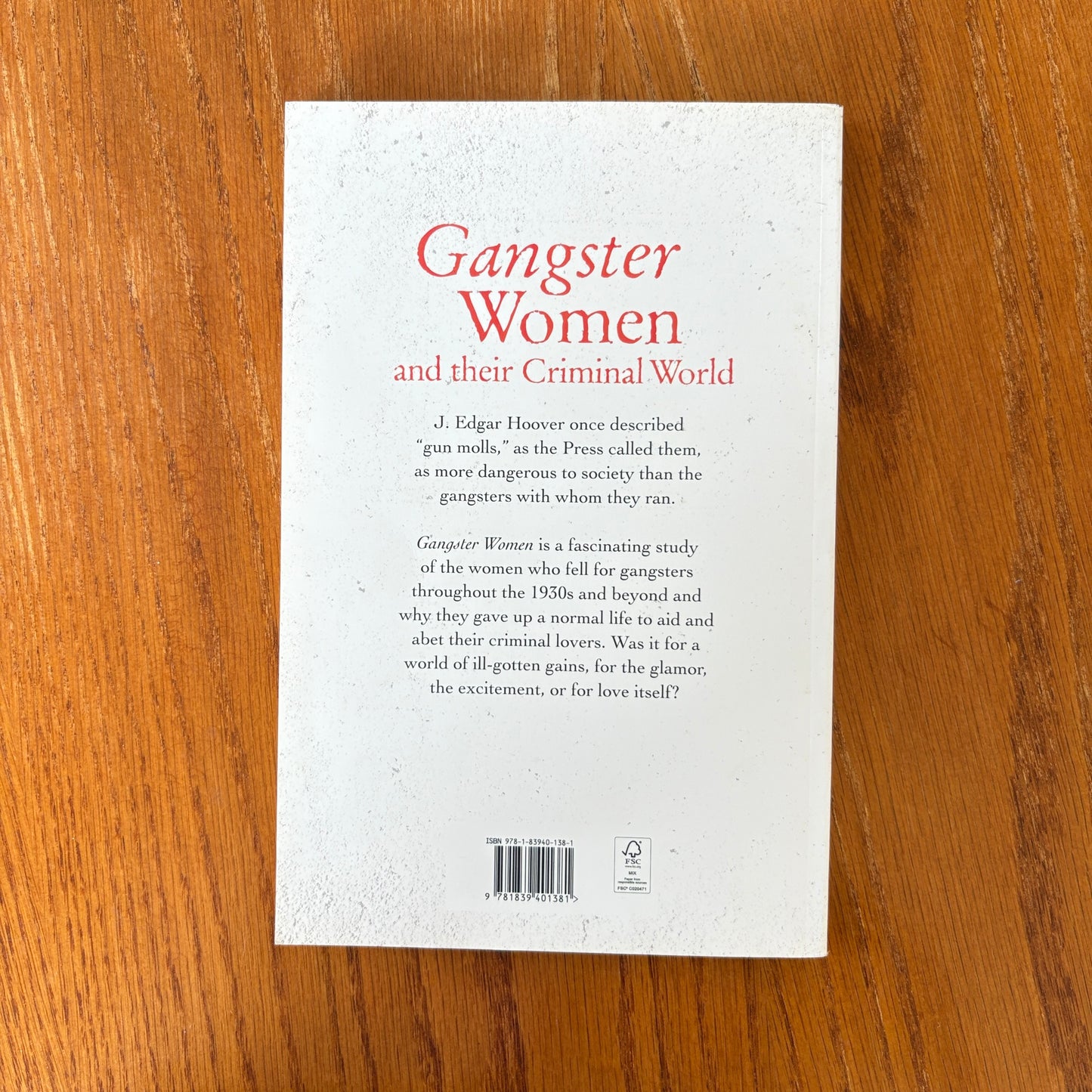 Gangster Women: and their Criminal World - Susan McNicoll
