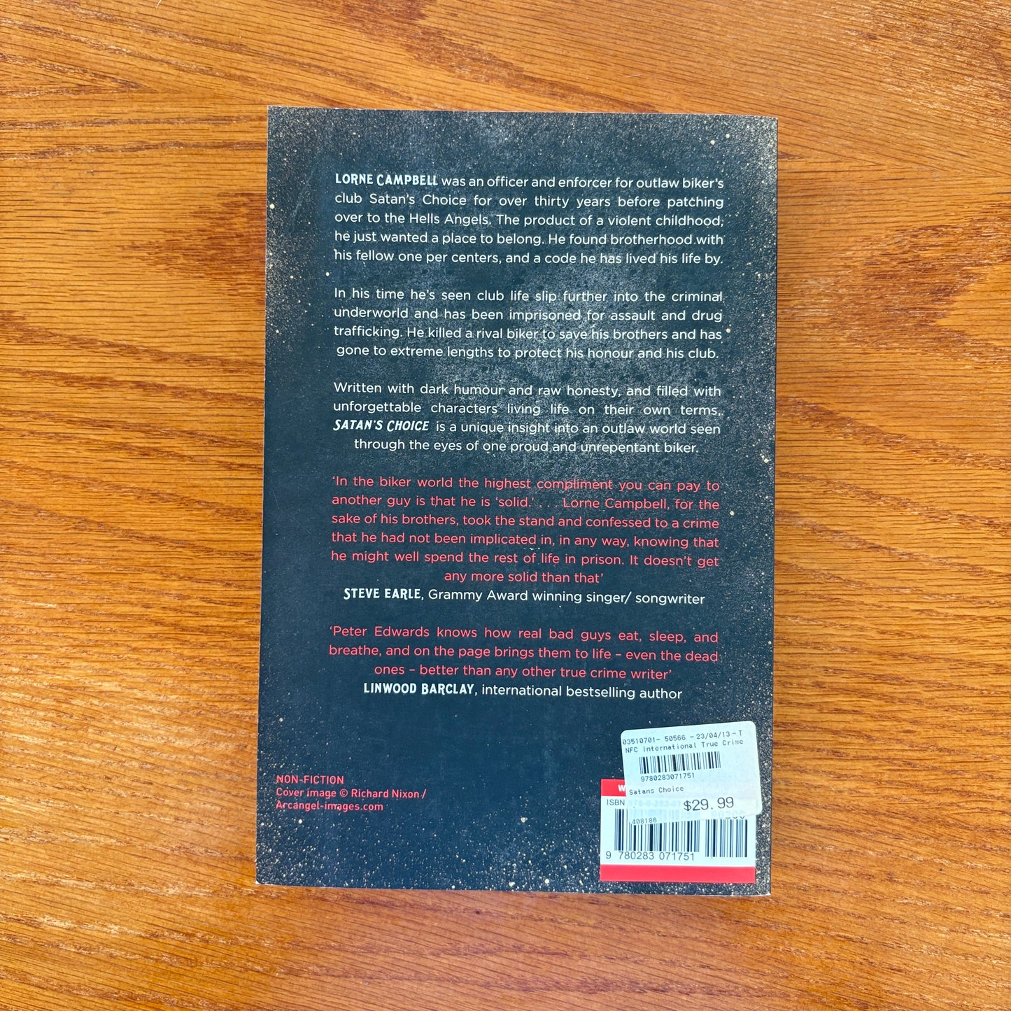 Satan’s Choice: My Life as a Hardcore Biker with Satan’s Choice and the Hells Angels - Lorne Campbell