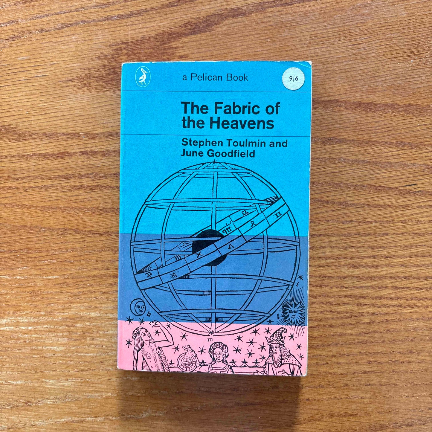 The Fabric Of The Heavens - Stephen Toulmin & June Goodfield
