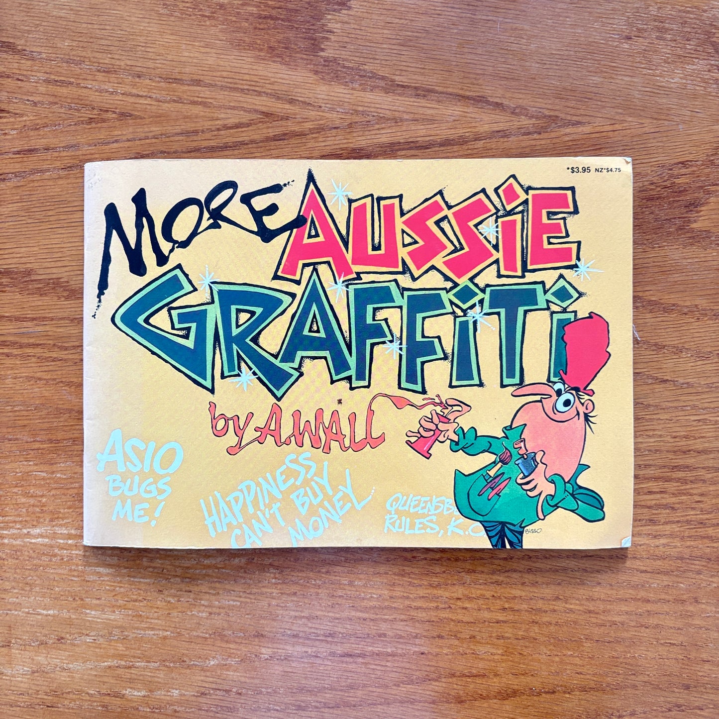 More Aussie Graffiti - A.Wall