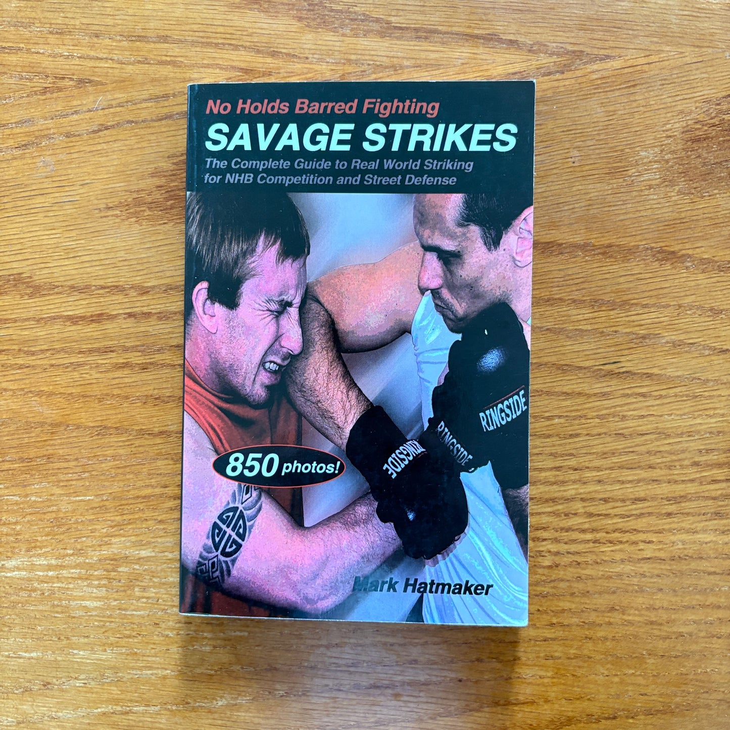 No Holds Barred Fighting: Savage Strikes - Mark Hatmaker