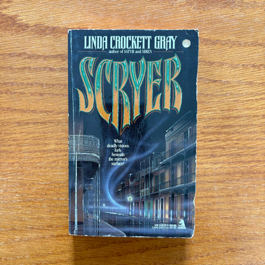 Scryer - Linda Crockett Gray