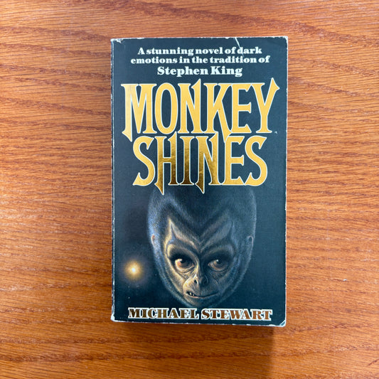 Monkey Shines - Michael Stewart