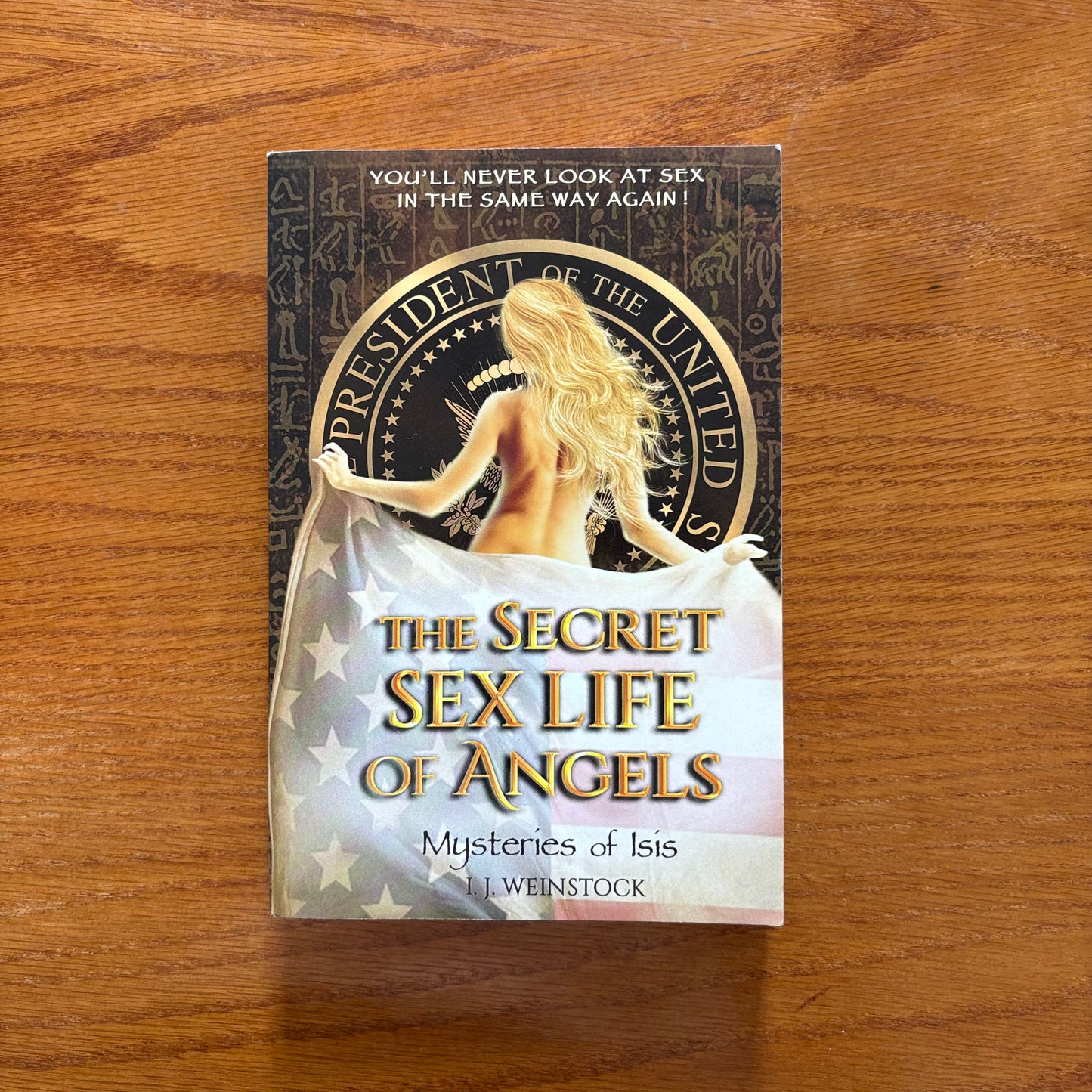 The Secret Sex Life of Angels: Mysteries of Isis
