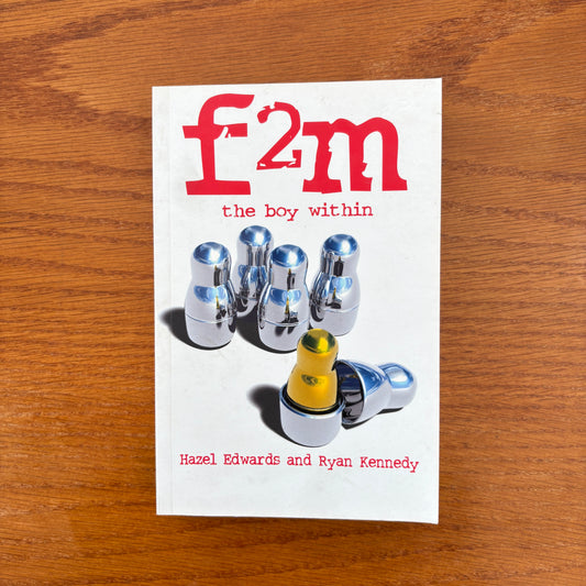 F2M The Boy Within - Hazel Edwards & Ryan Kennedy