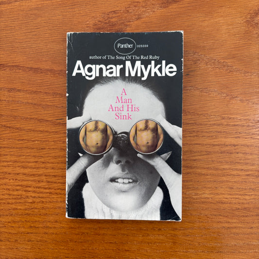 A Man and His Sink and Other Stories - Agnar Mykle