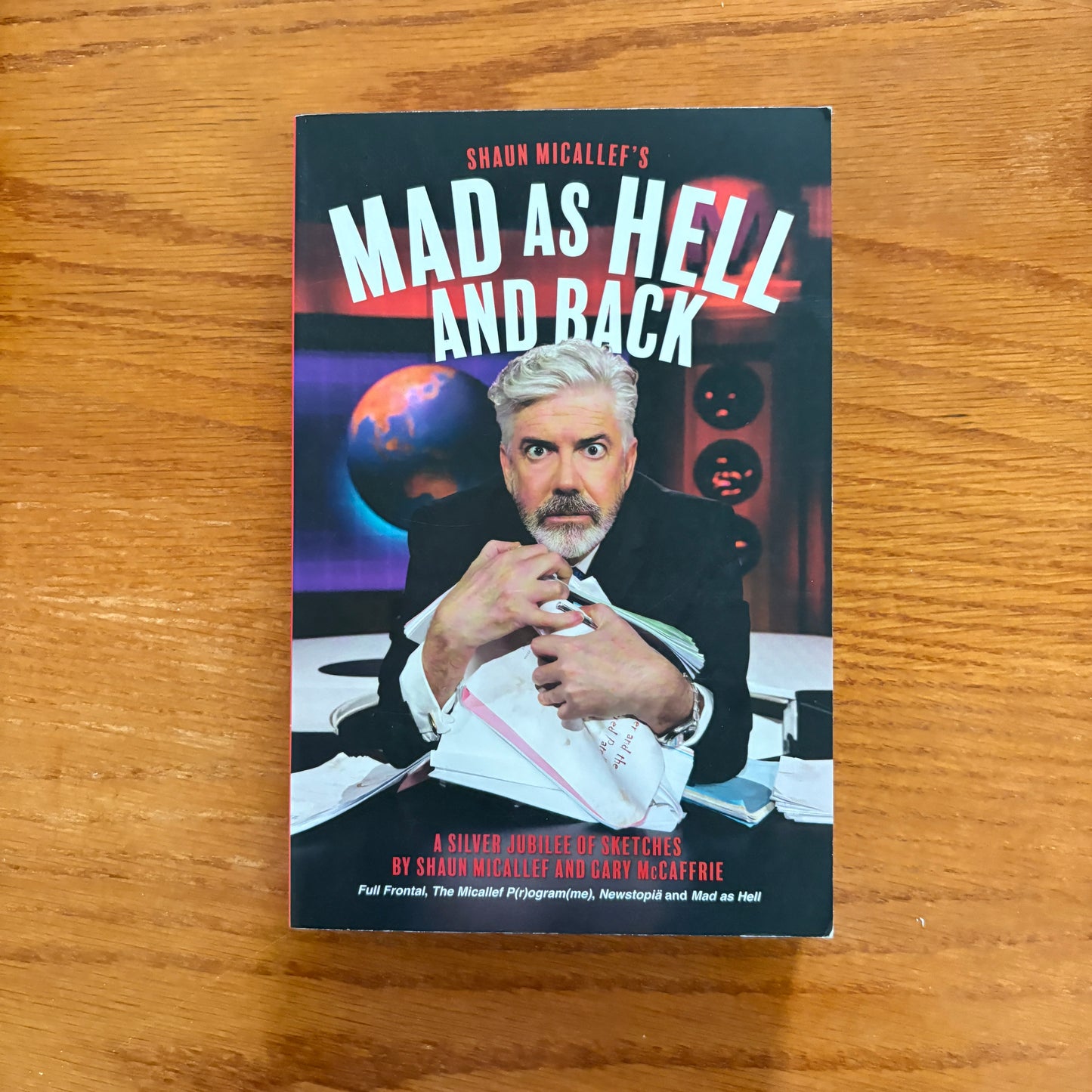 Shaun Micallef - Mad As Hell And Back