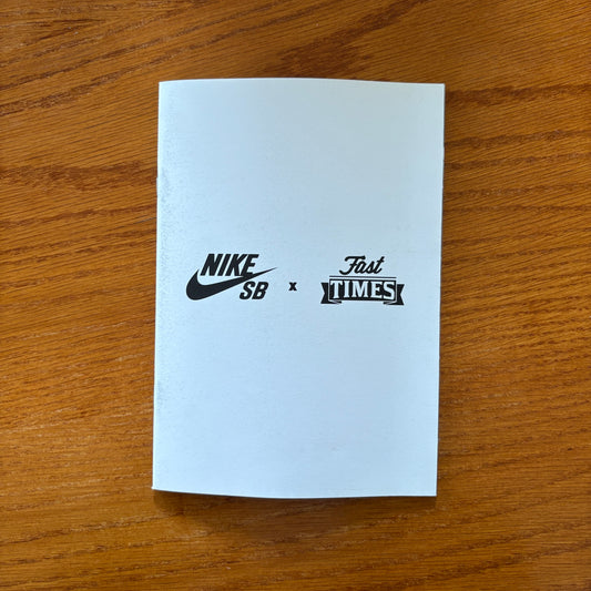 Nike SB X Fast Times