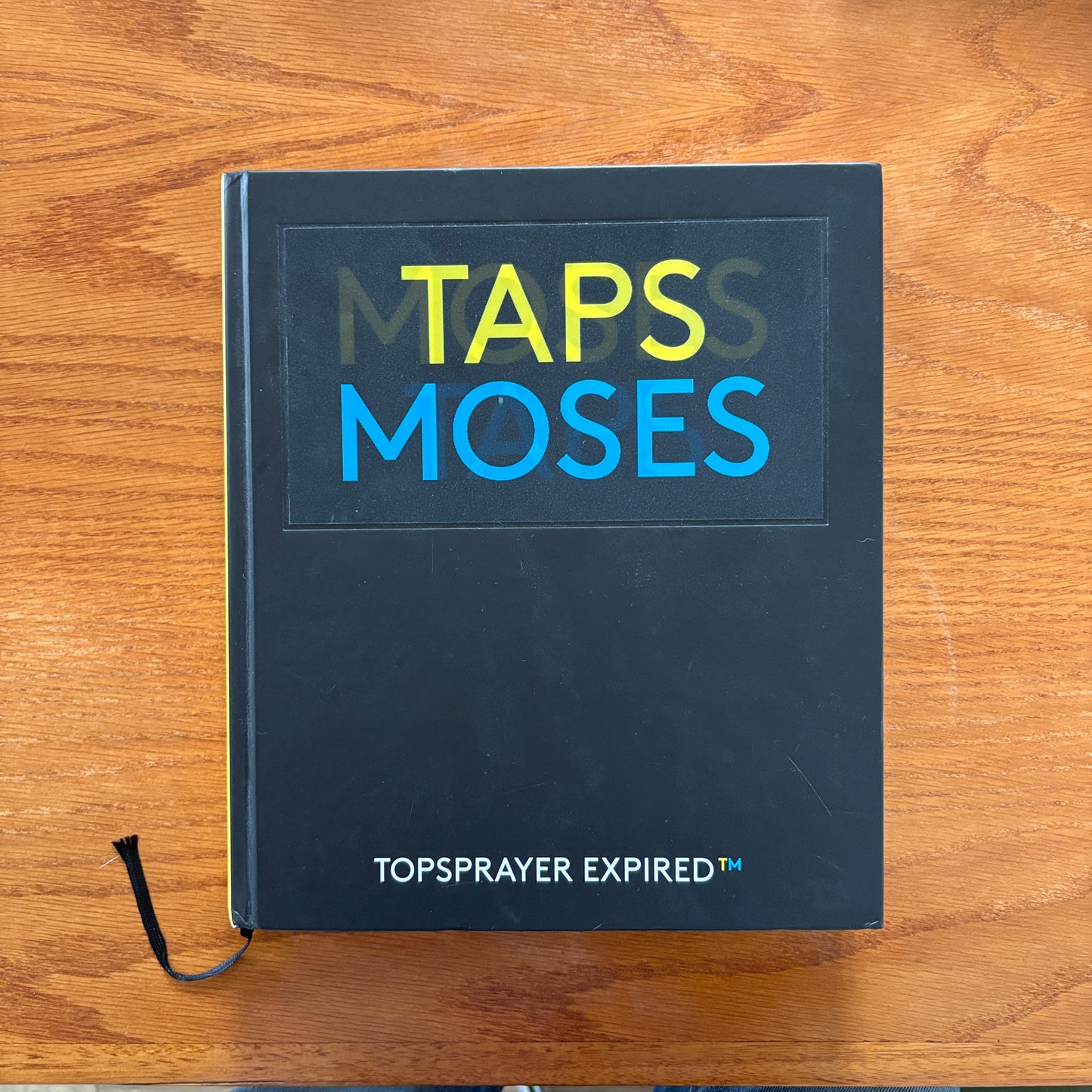 MOSES / TAPS - Topsprayer Expired TM