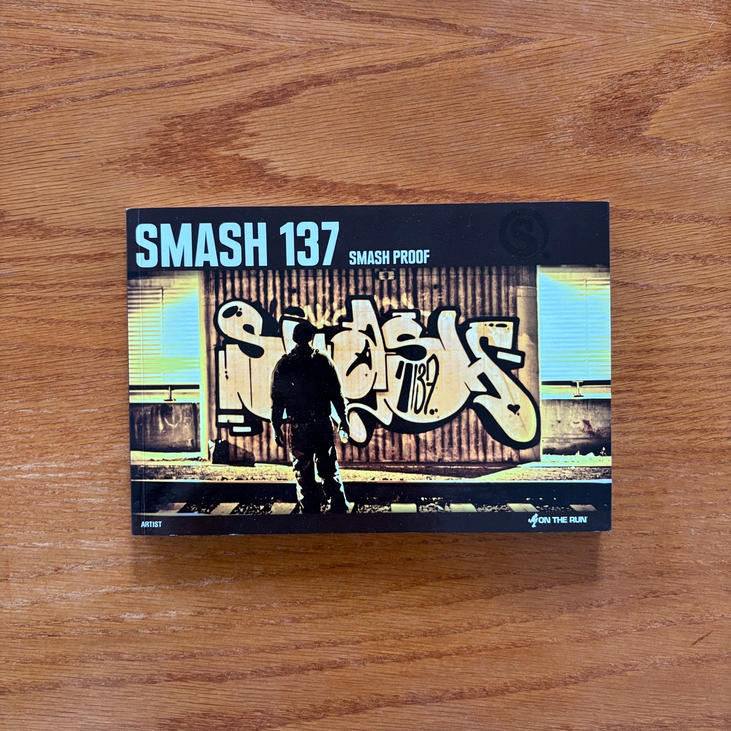 SMASH 137 - On The Run