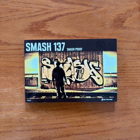 SMASH 137 - On The Run