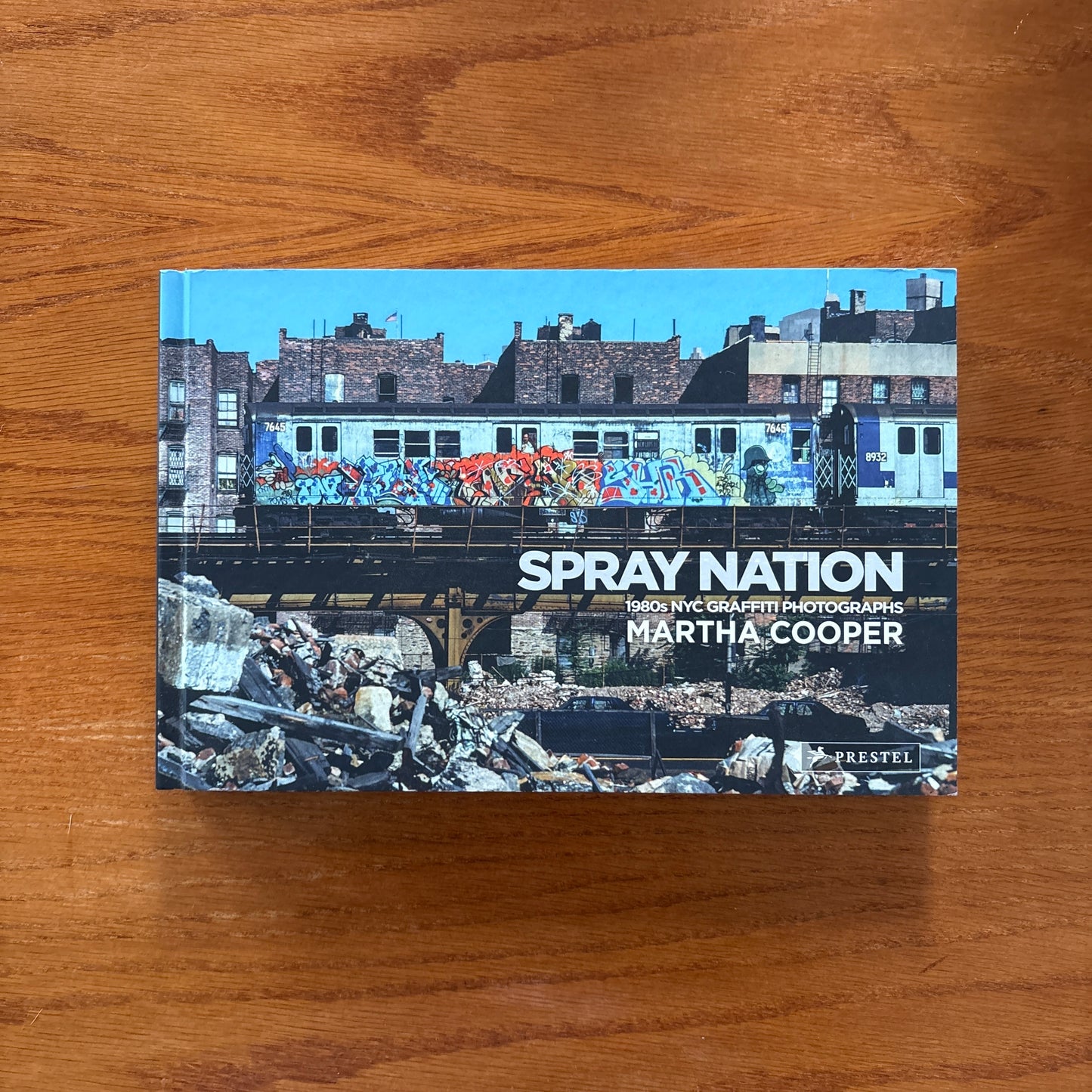 Spray Nation - 1980's NYC Graffiti - Martha Cooper