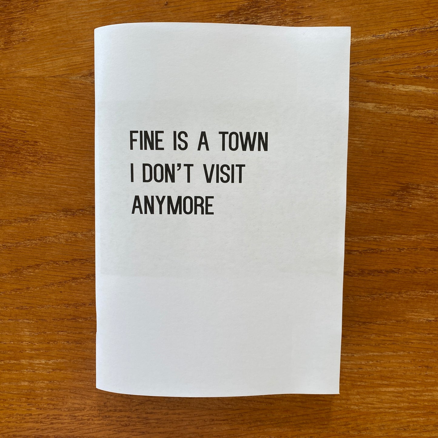 Fine Is A Town I Don't Visit Anymore - Danube / Knowledge Editions