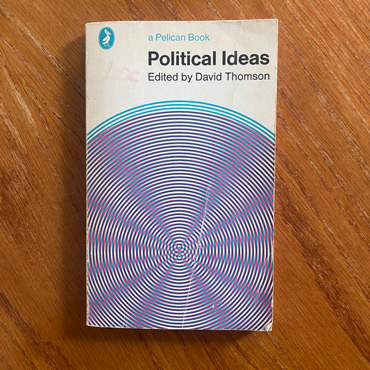 Political Ideas - David Thompson