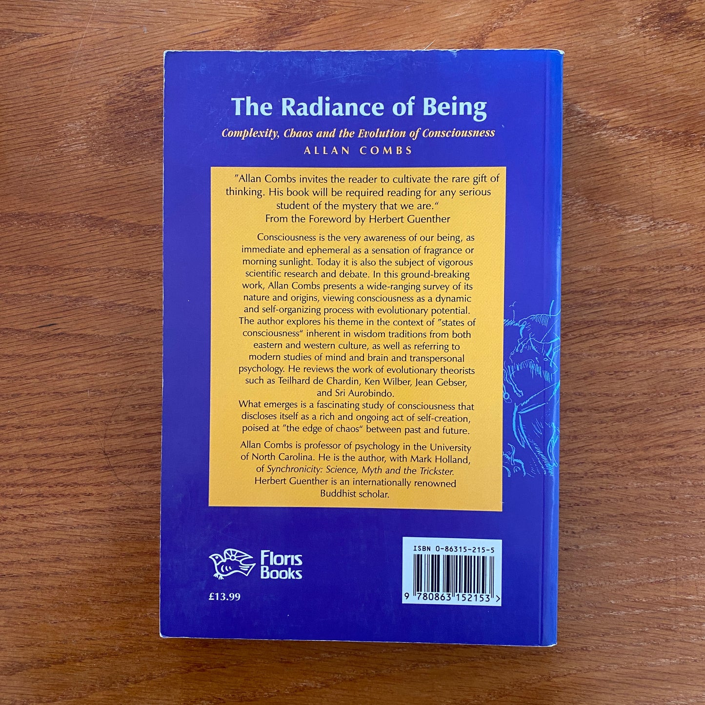 The Radiance of Being Complexity, Chaos and the Evolution of Consciousness - Allan Combs