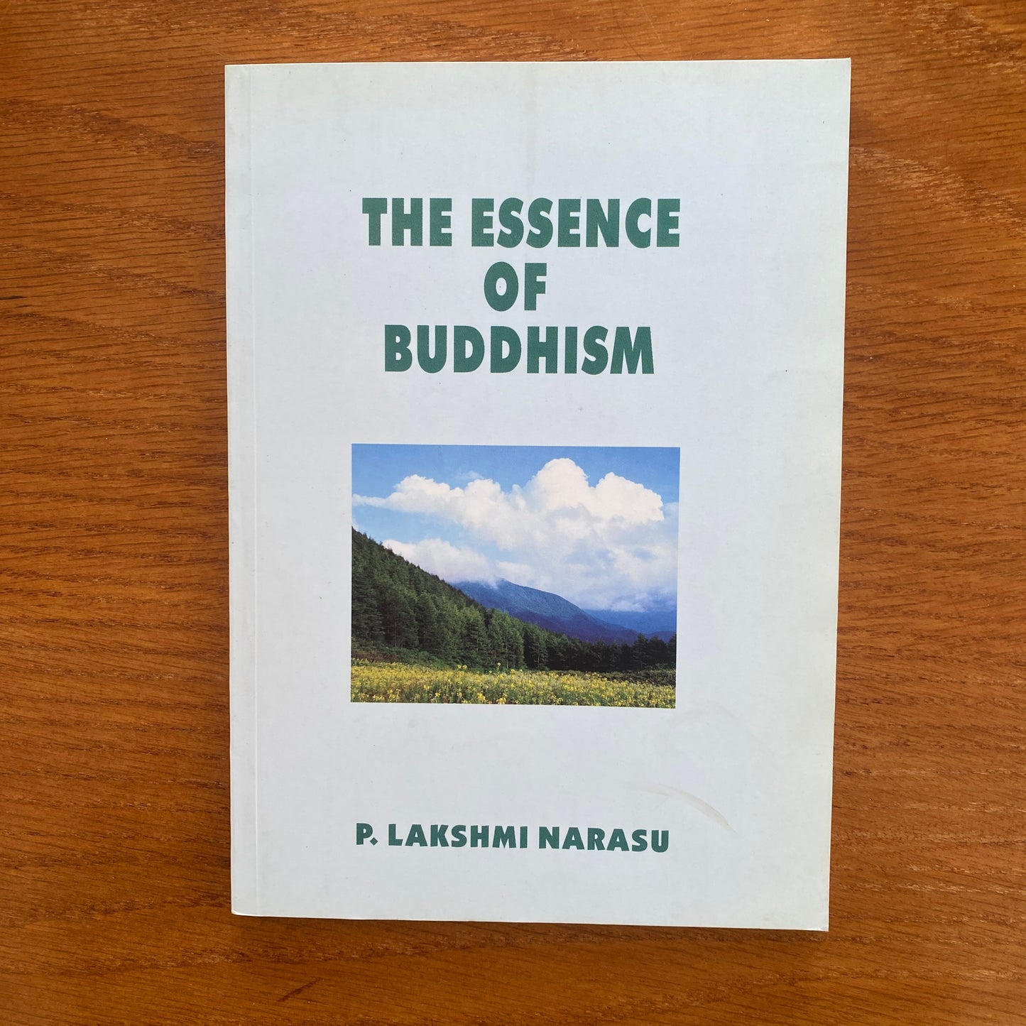 The Essence of Buddhism - P. Lakshmi Narasu