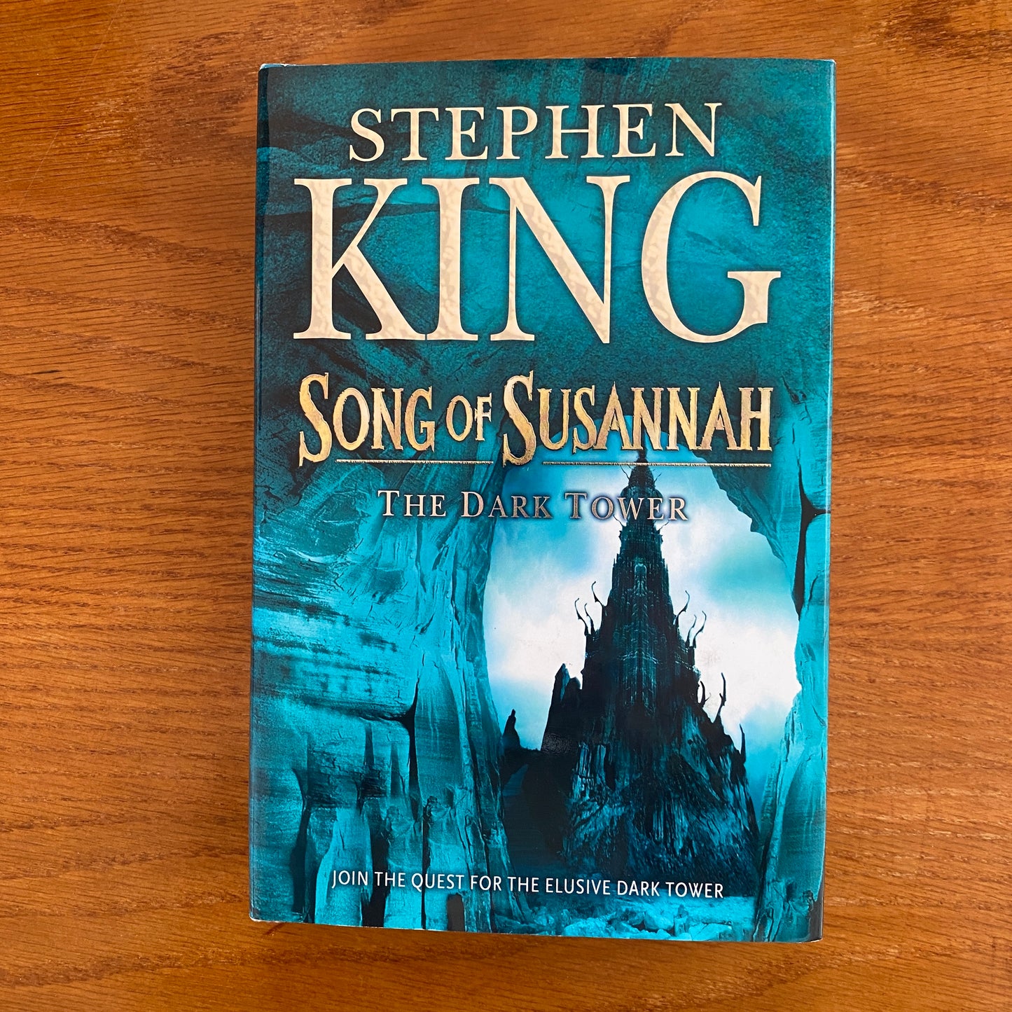 The Dark Tower VI: Song Of Susannah - Stephen King