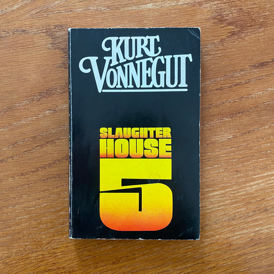 Kurt Vonnegut - Slaughter House 5