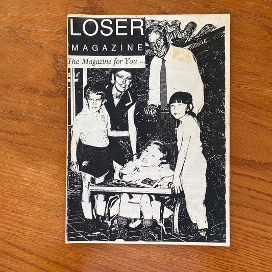 Loser Magazine: The Magazine For You
