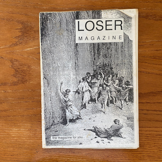 Loser Magazine 2: The Magazine For You