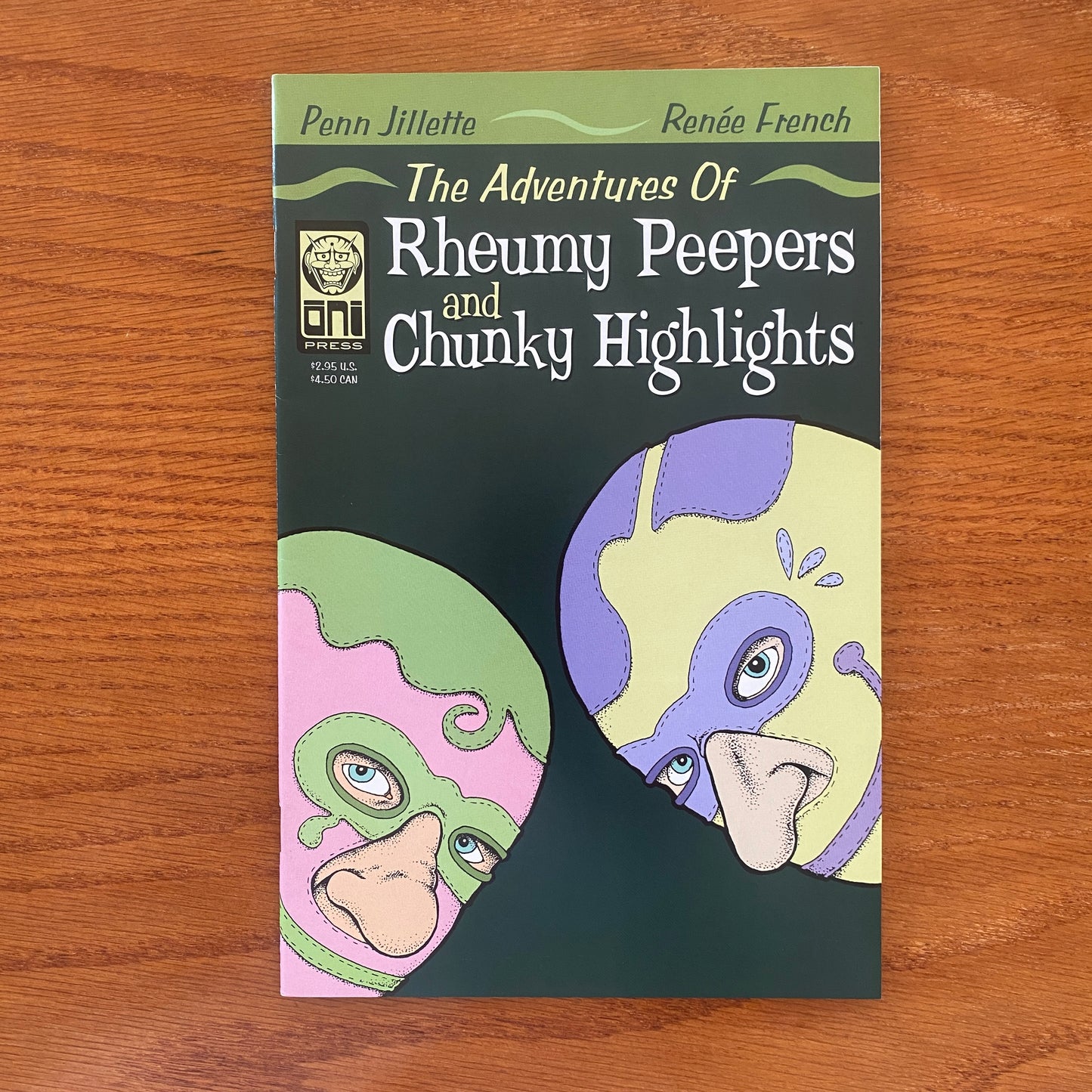 The Adventures Of Rheumy Peepers and Chunky Highlights