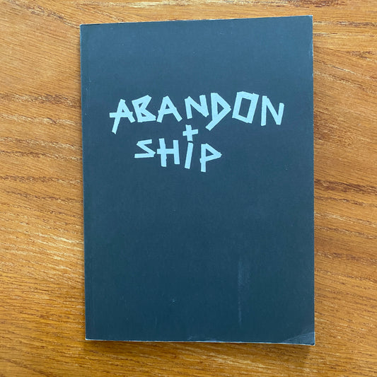 Abandon Ship - Dave Schubert