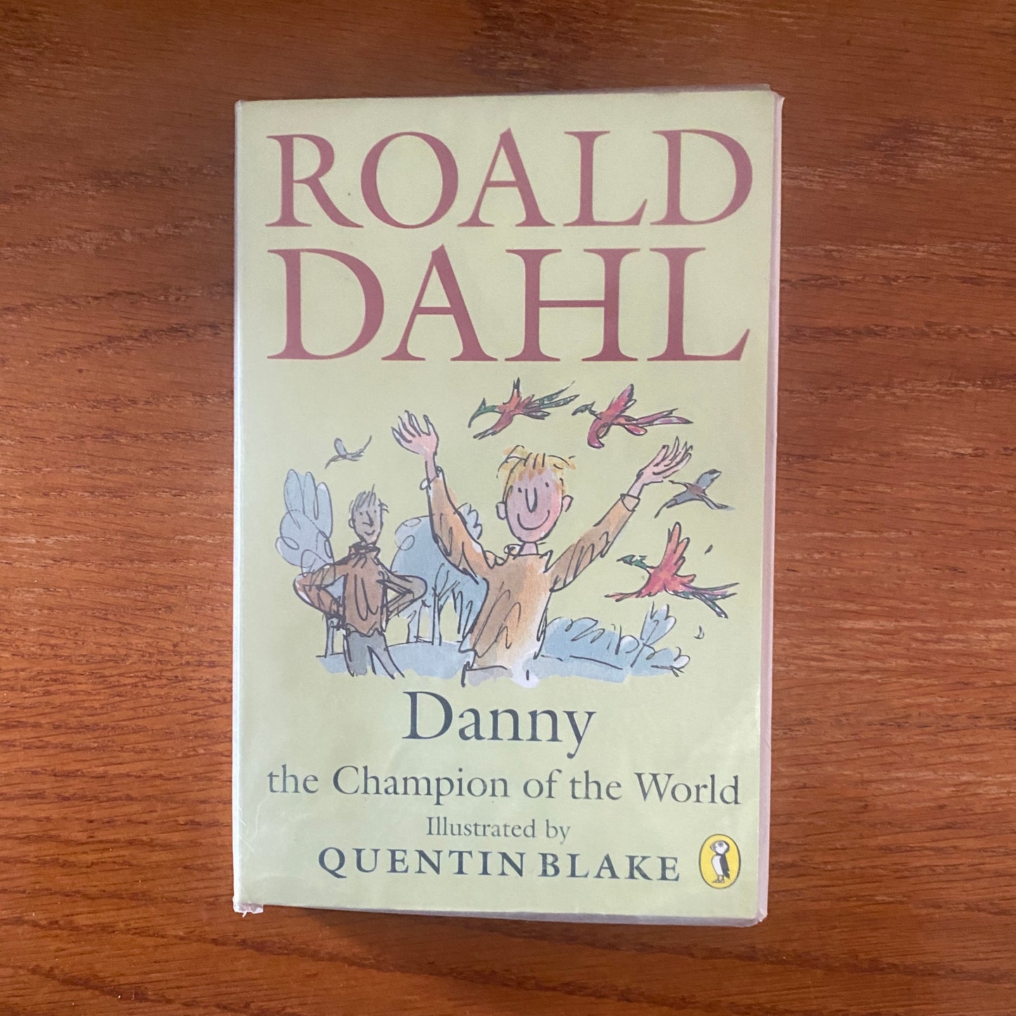 Roald Dahl - Danny The Champion Of The World