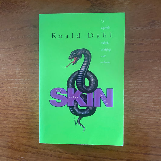 Roald Dahl - Skin