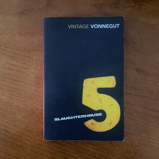 Kurt Vonnegut - Slaughterhouse 5