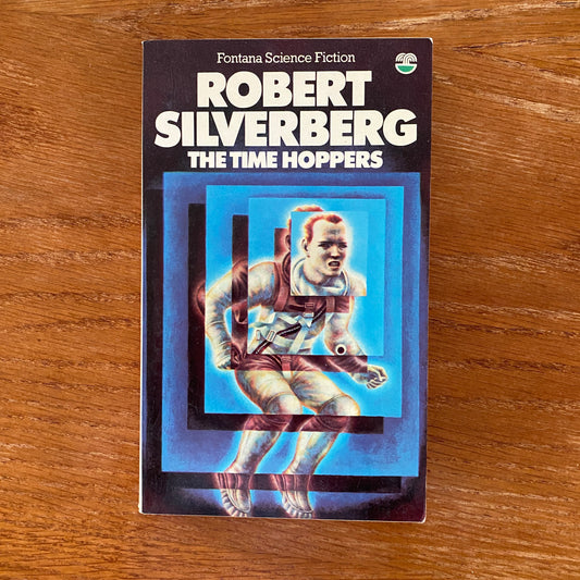 The Time Hoppers - Robert Silverberg