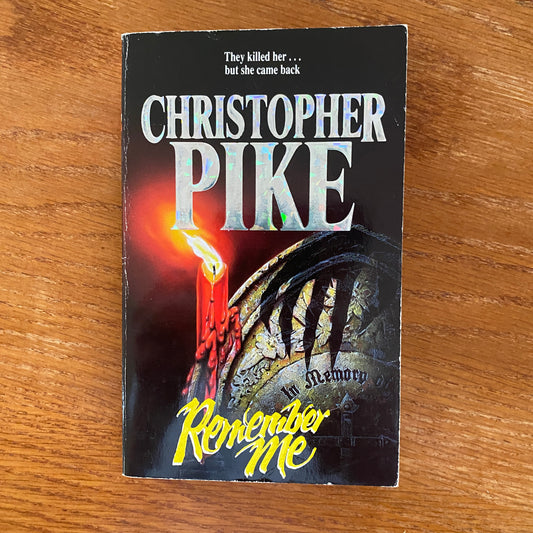 Christopher Pike - Remember Me