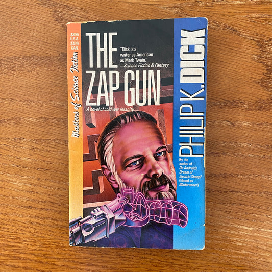 Philip K. Dick - The Zap Gun