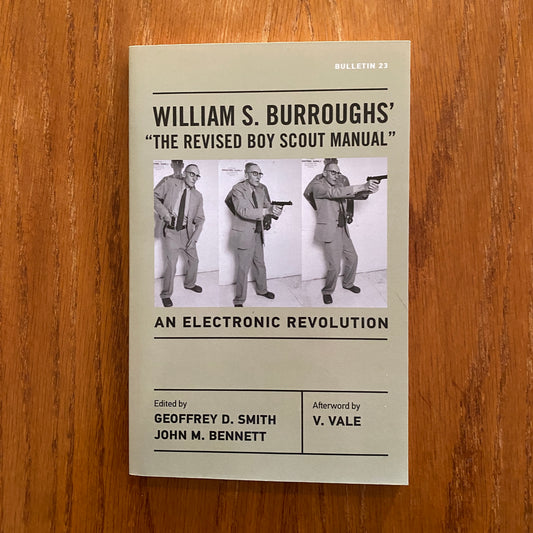 William S. Burroughs' The Revised Boy Scout Manual: An Electronic Revolution