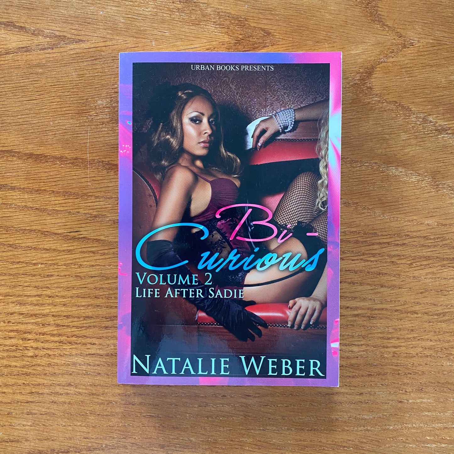 Bi Curious 2 - Natalie Weber